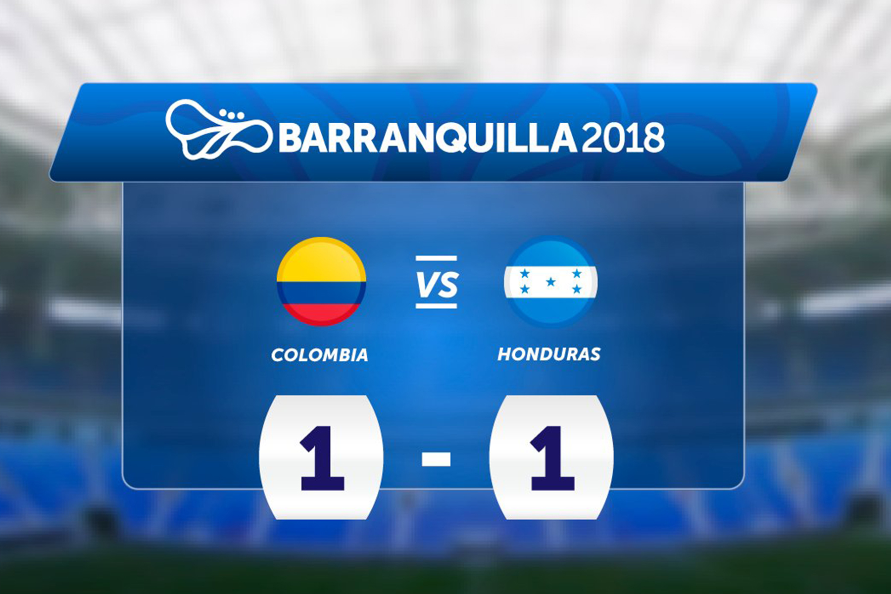 #Barranquilla2018 Colombia 1-1 Honnduras 