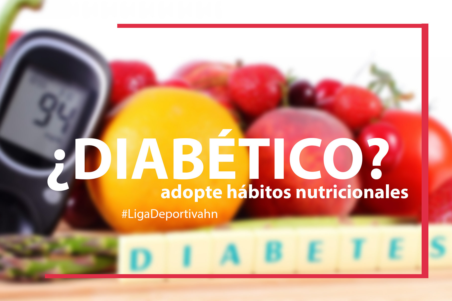 ¿Eres diabético? Adopta estos hábitos nutricionales... 