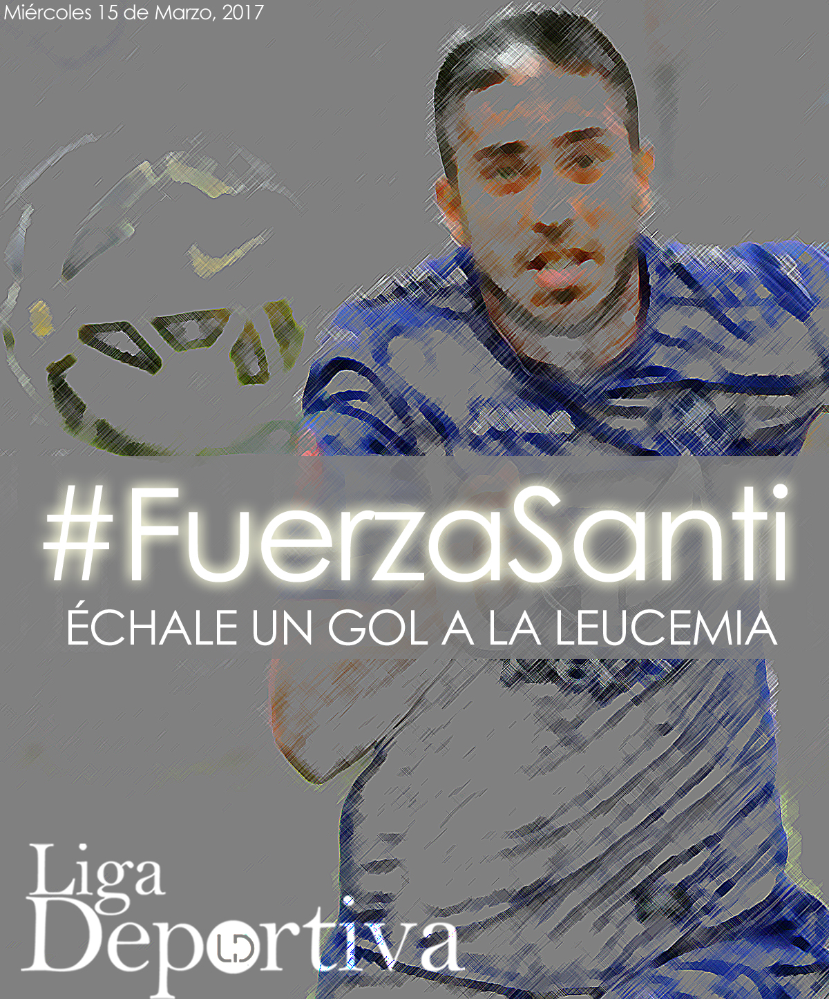 #FuerzaSanti, échale un gol a la leucemia 